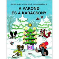 Móra: A vakond és a karácsony mesekönyv