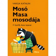 Móra: Varga Katalin - Mosó Masa mosodája