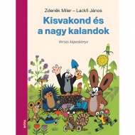 Móra: Lackfi János és Zdeněk Miler - Kisvakond és a nagy kalandok verses könyv